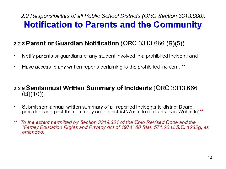 2. 0 Responsibilities of all Public School Districts (ORC Section 3313. 666): Notification to