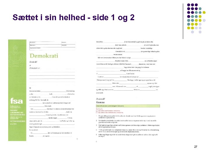 Sættet i sin helhed - side 1 og 2 27 