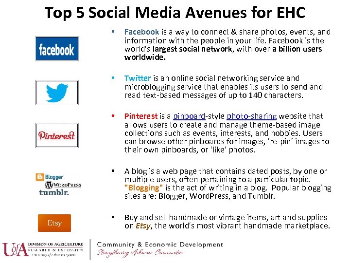 Top 5 Social Media Avenues for EHC • Facebook is a way to connect