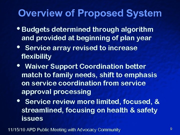 Overview of Proposed System • Budgets determined through algorithm and provided at beginning of