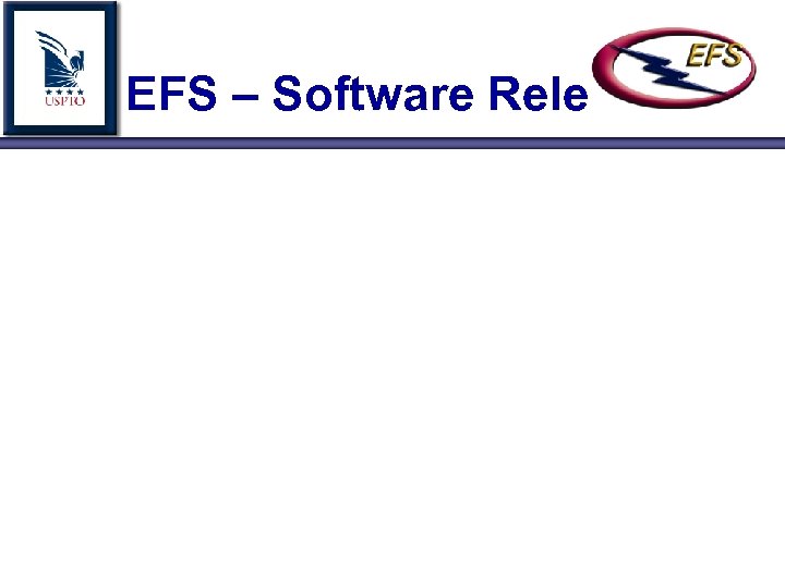 EFS – Software Release 