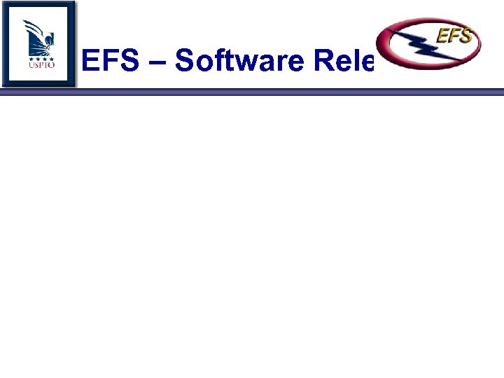 EFS – Software Release 