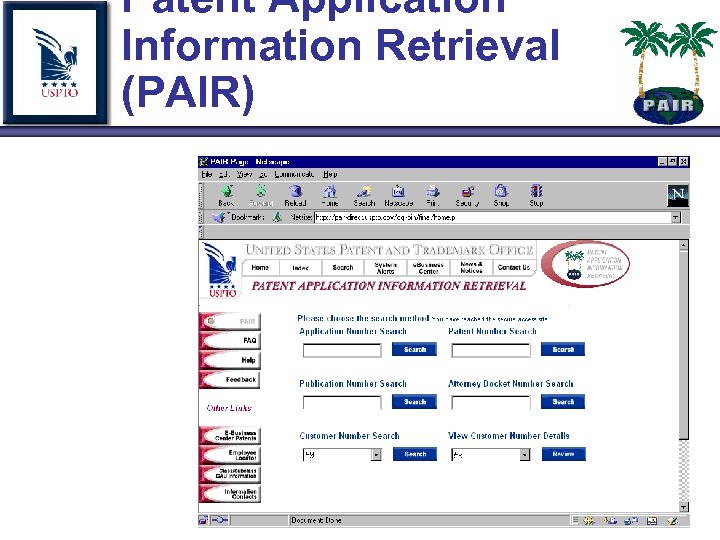Patent Application Information Retrieval (PAIR) 
