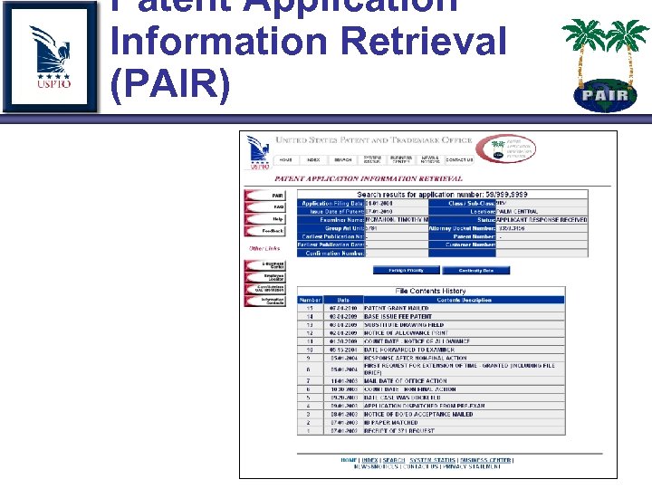 Patent Application Information Retrieval (PAIR) 