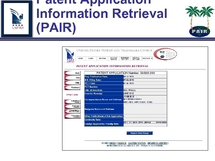 Patent Application Information Retrieval (PAIR) 