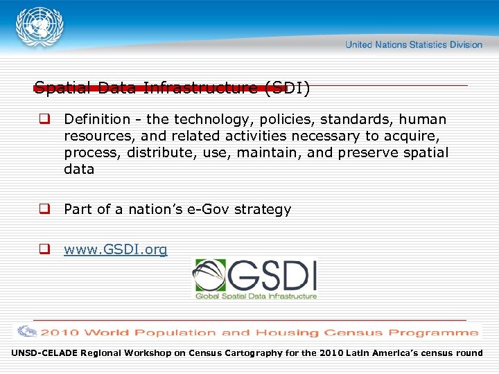 Spatial Data Infrastructure (SDI) q Definition - the technology, policies, standards, human resources, and
