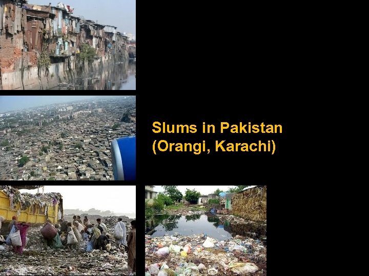 Slums in Pakistan (Orangi, Karachi) 