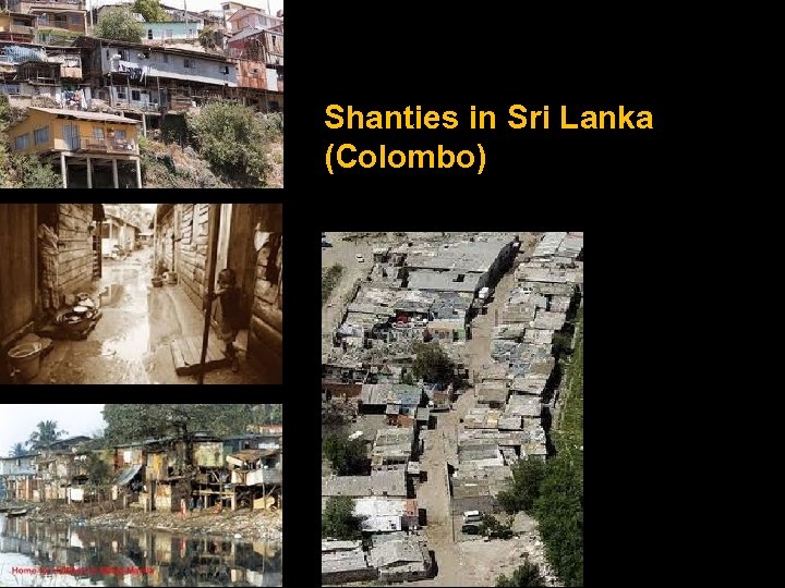 Shanties in Sri Lanka (Colombo) 