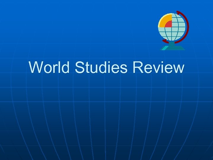 World Studies Review 