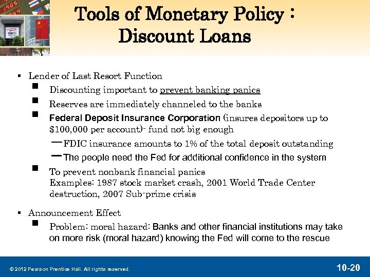 Tools of Monetary Policy : Discount Loans § Lender of Last Resort Function Discounting