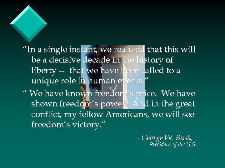 “In a single instant, we realized that this will be a decisive decade in