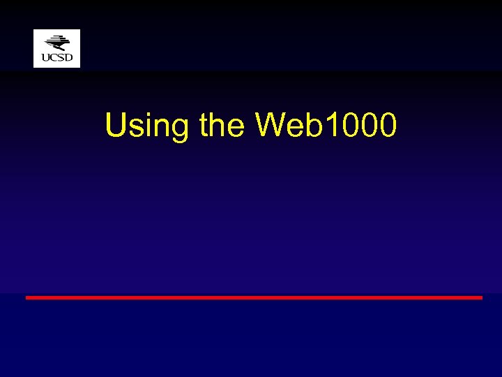 Using the Web 1000 Dr. Mini N. Pathria M. D. , FRCP(C) Department of
