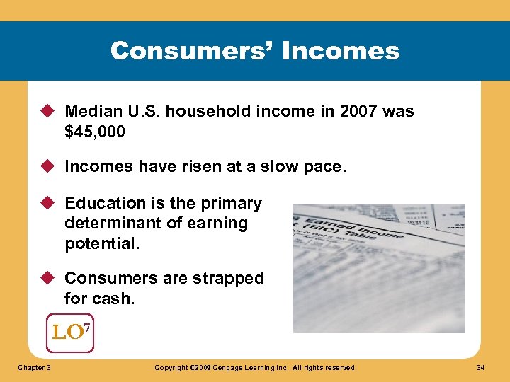 Consumers’ Incomes u Median U. S. household income in 2007 was $45, 000 u