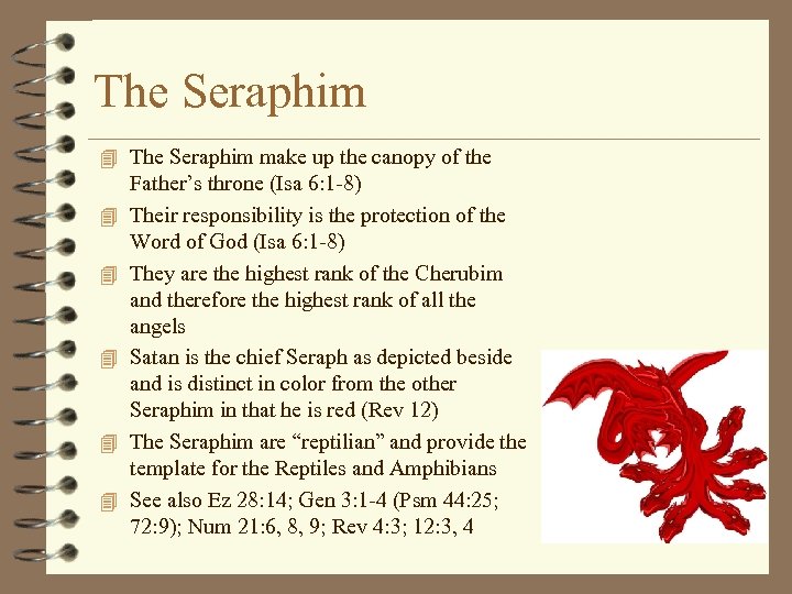 The Seraphim 4 The Seraphim make up the canopy of the 4 4 4