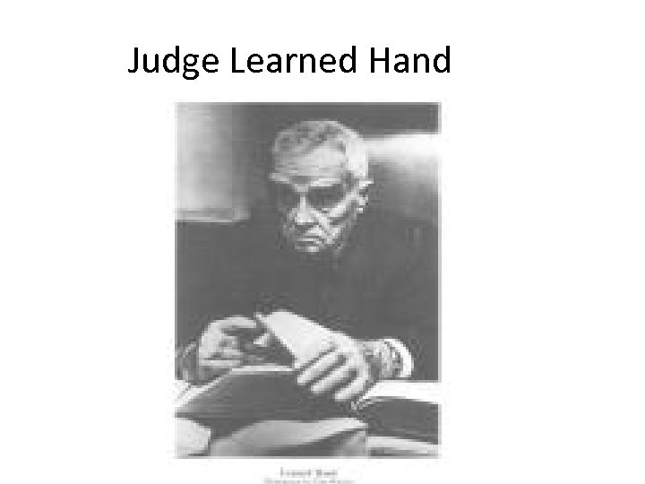 Judge Learned Hand 