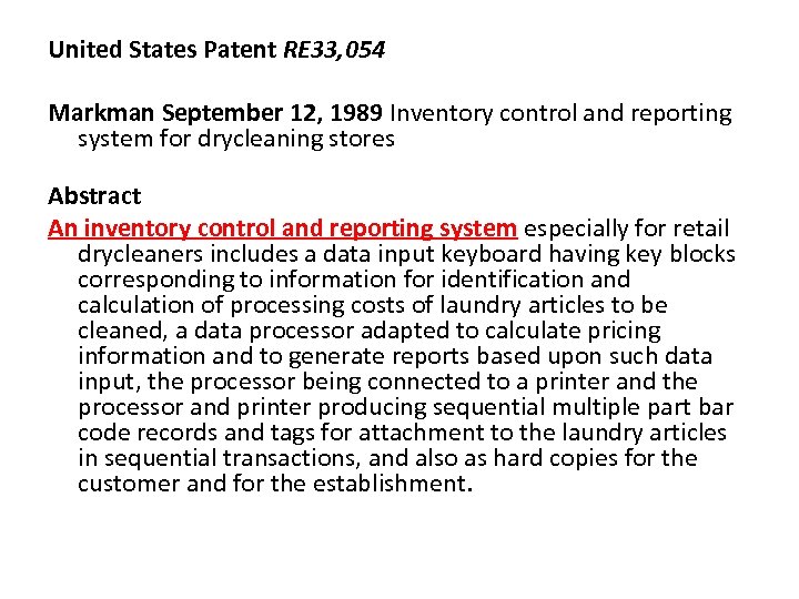 United States Patent RE 33, 054 Markman September 12, 1989 Inventory control and reporting