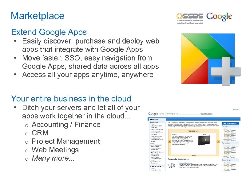 Marketplace Extend Google Apps • Easily discover, purchase and deploy web apps that integrate