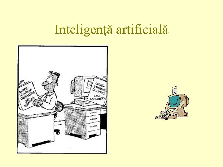 Inteligenţă artificială 