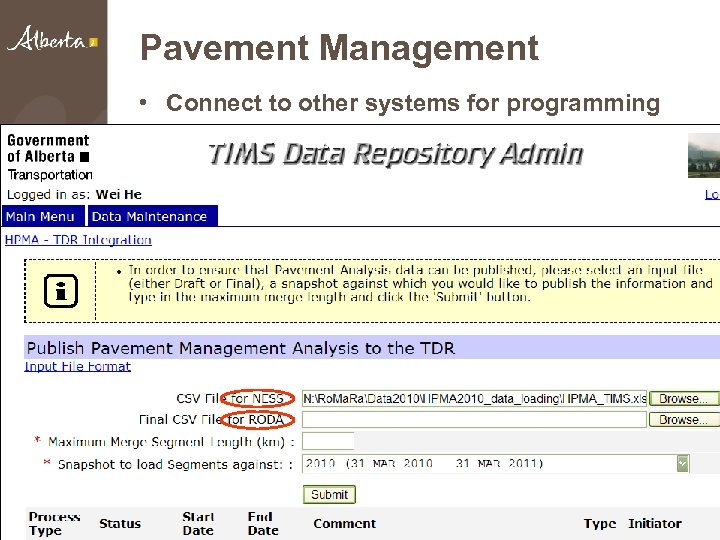 Pavement Management • Connect to other systems for programming 22 