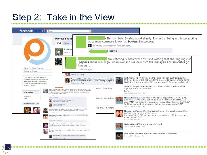 Step 2: Take in the View 