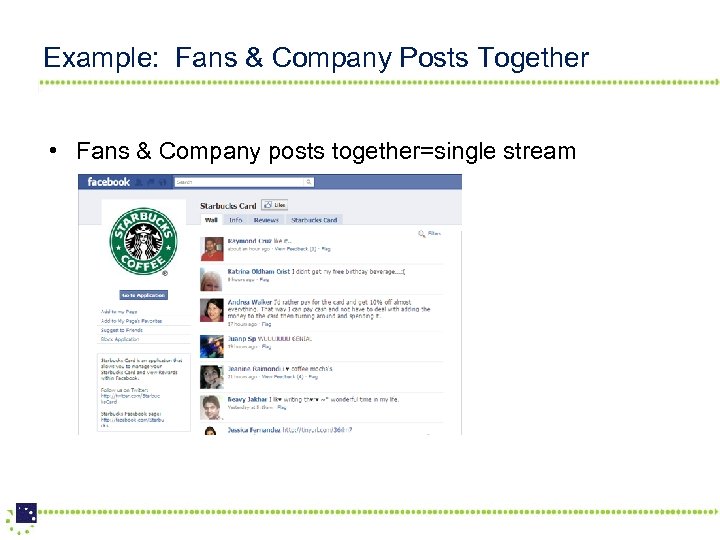 Example: Fans & Company Posts Together • Fans & Company posts together=single stream 