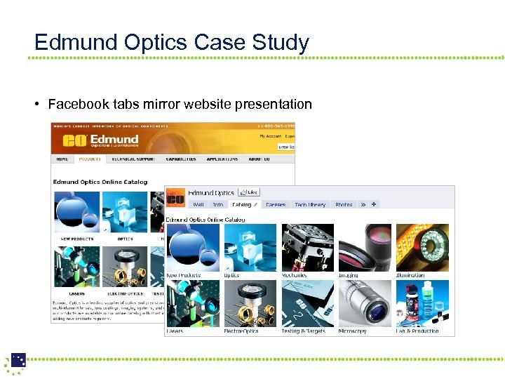 Edmund Optics Case Study • Facebook tabs mirror website presentation 