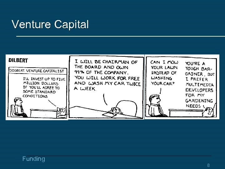 Venture Capital Funding 8 