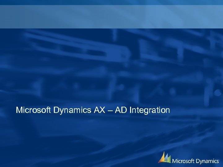 Microsoft Dynamics AX – AD Integration 