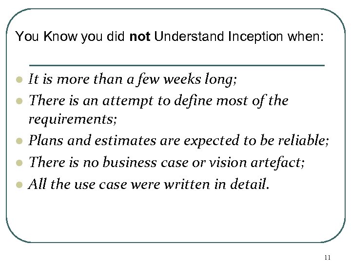 You Know you did not Understand Inception when: l l l It is more