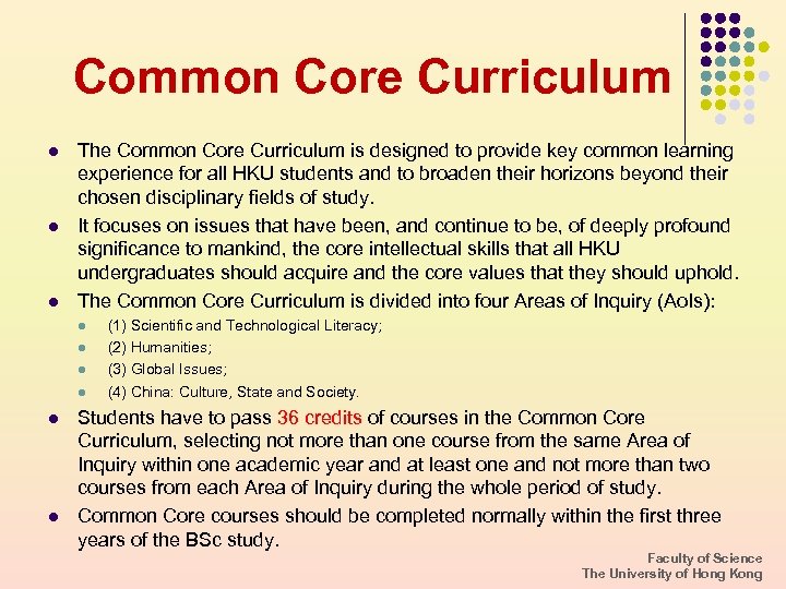 Common Core Curriculum l l l The Common Core Curriculum is designed to provide