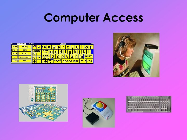 Computer Access 