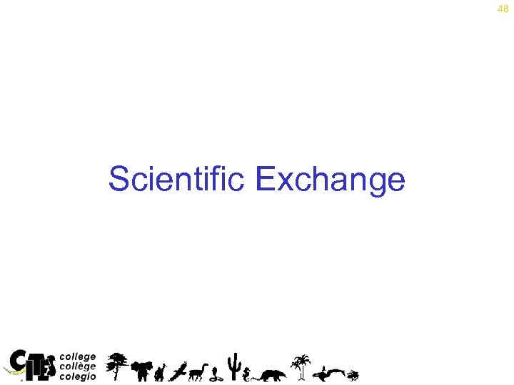 48 Scientific Exchange 