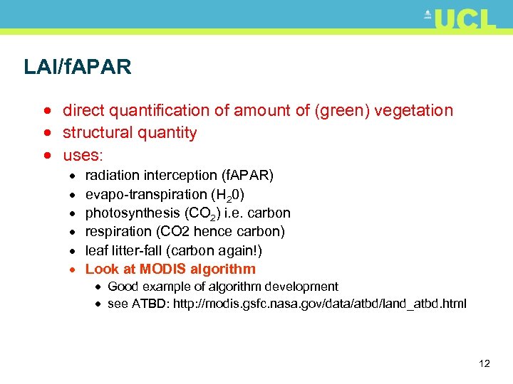 LAI/f. APAR · direct quantification of amount of (green) vegetation · structural quantity ·