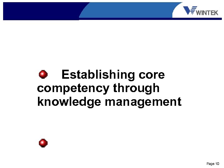 Establishing core competency through knowledge management Page 10 