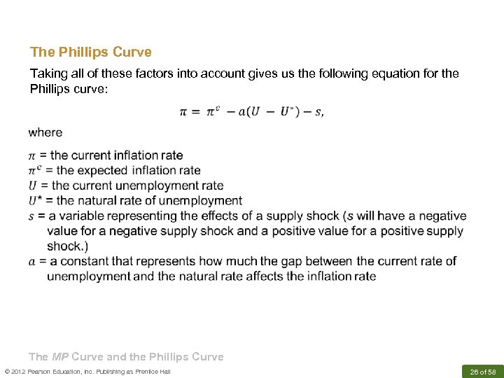The Phillips Curve Taking all of these factors into account gives us the following