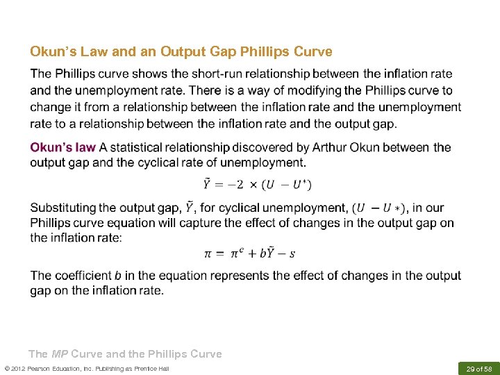 Okun’s Law and an Output Gap Phillips Curve The MP Curve and the Phillips