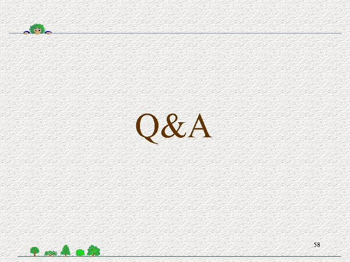 Q&A 58 