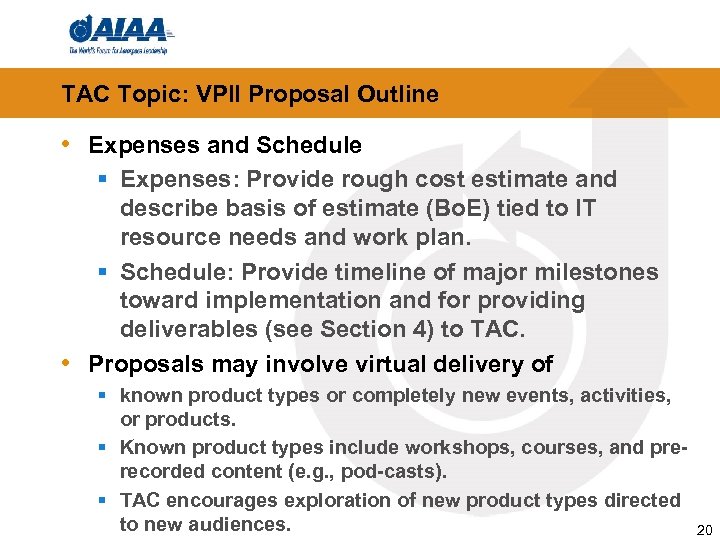 TAC Topic: VPII Proposal Outline • Expenses and Schedule § Expenses: Provide rough cost