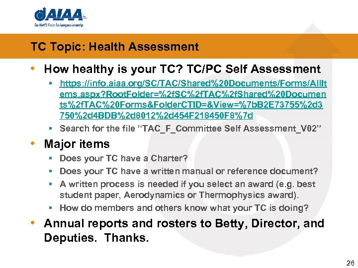 TC Topic: Health Assessment • How healthy is your TC? TC/PC Self Assessment §