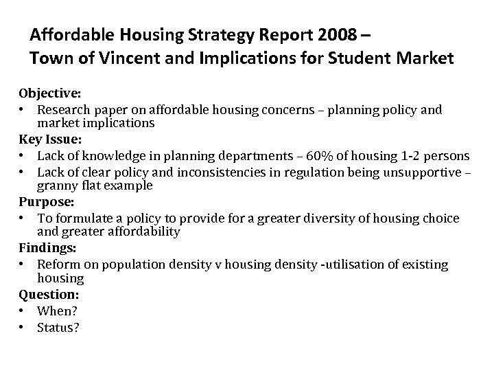 Affordable Housing Strategy Report 2008 – Town of Vincent and Implications for Student Market