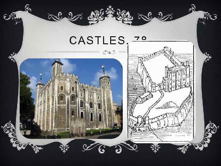 CASTLES. 78. 