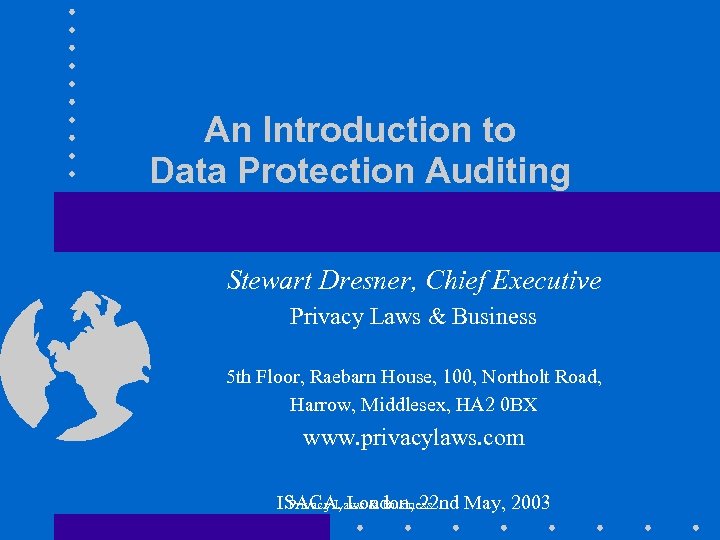 An Introduction to Data Protection Auditing Stewart Dresner