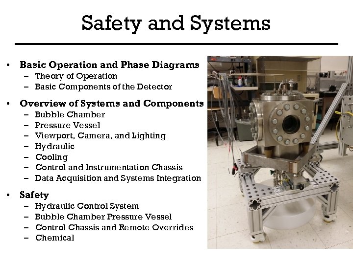 Safety and Systems • Basic Operation and Phase Diagrams – Theory of Operation –