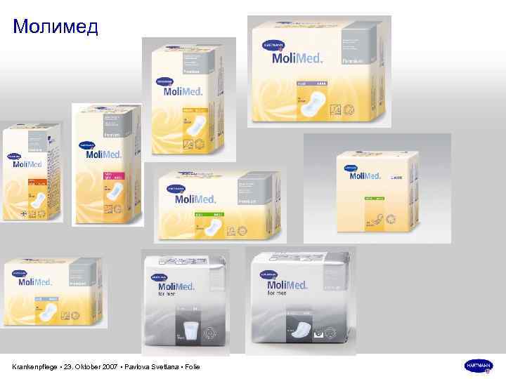 Молимед Krankenpflege • 23. Oktober 2007 • Pavlova Svetlana • Folie 