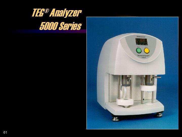TEG® Analyzer 5000 Series 61 