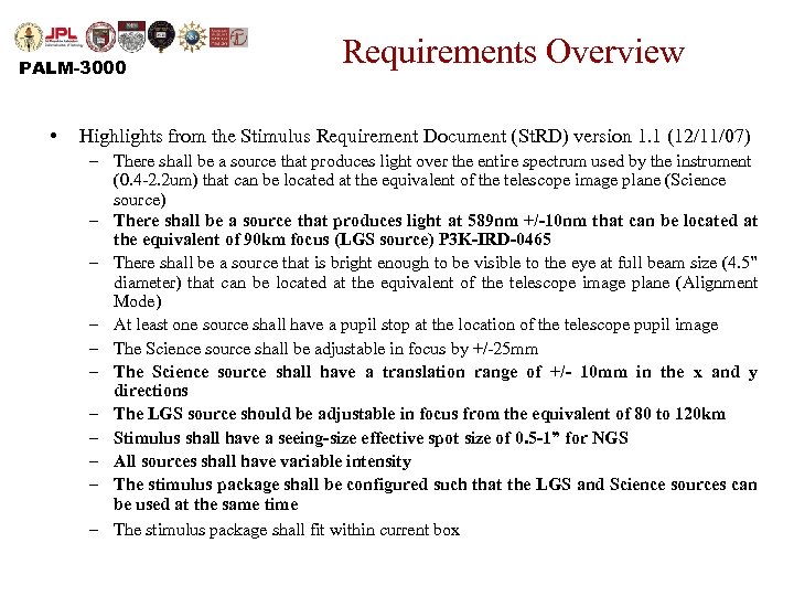 PALM-3000 • Requirements Overview Highlights from the Stimulus Requirement Document (St. RD) version 1.