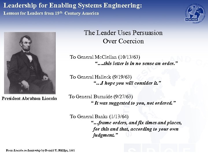 Leadership for Enabling Systems Engineering: Lessons for Leaders from 19 th Century America The