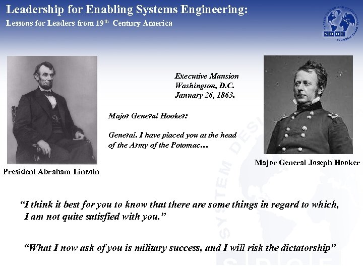 Leadership for Enabling Systems Engineering: Lessons for Leaders from 19 th Century America Executive