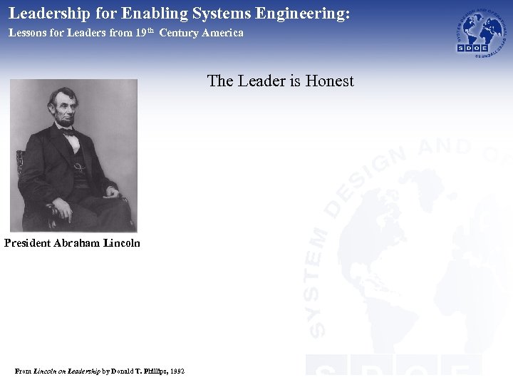 Leadership for Enabling Systems Engineering: Lessons for Leaders from 19 th Century America The