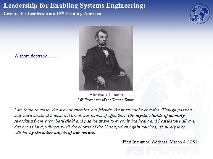 Leadership for Enabling Systems Engineering: Lessons for Leaders from 19 th Century America A